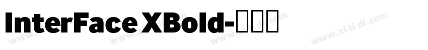 InterFace XBold字体转换